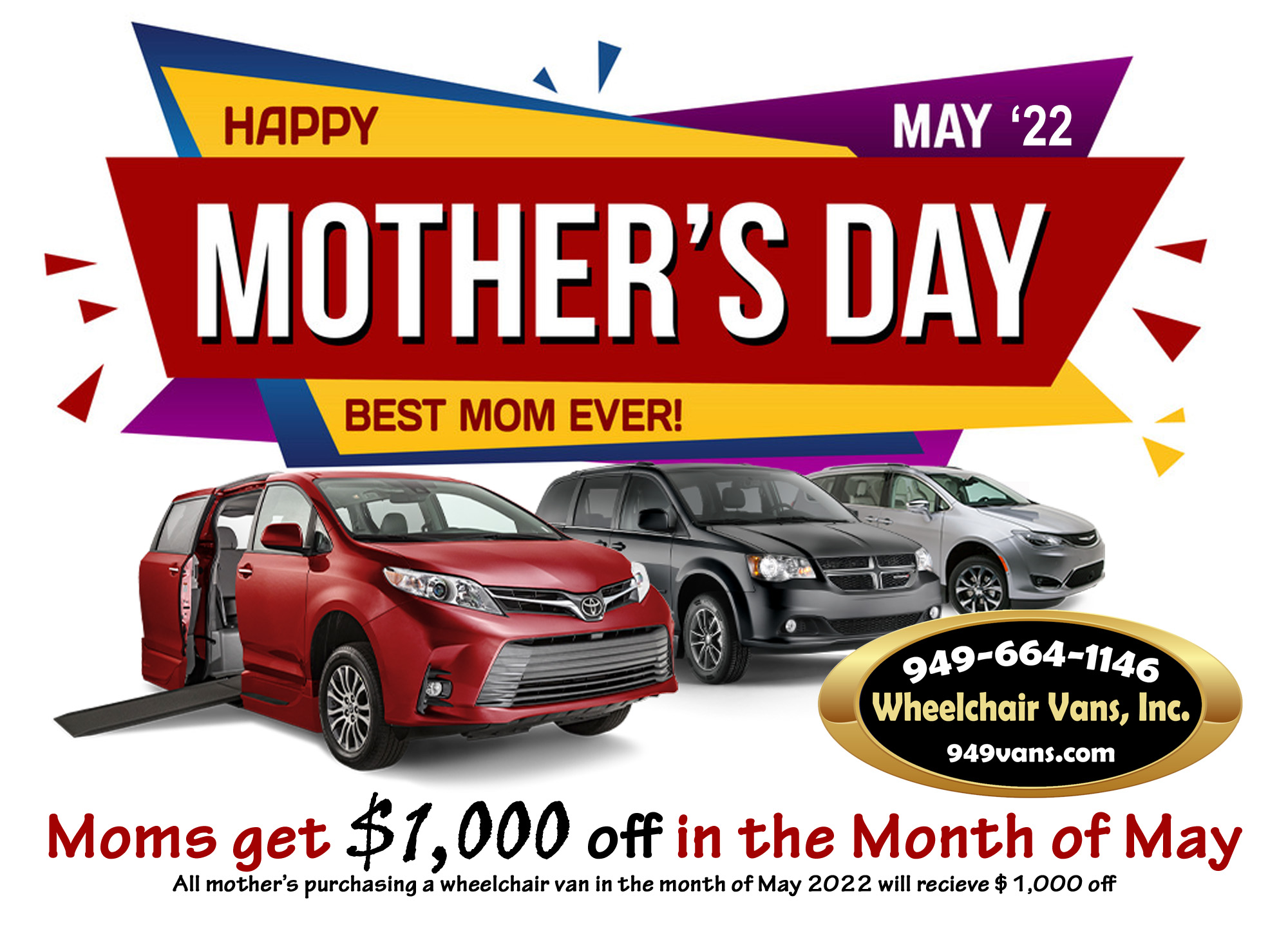 Happy Mother's Day 2022 Wheelchair Van Sale Thank You Mom She would do it for you 