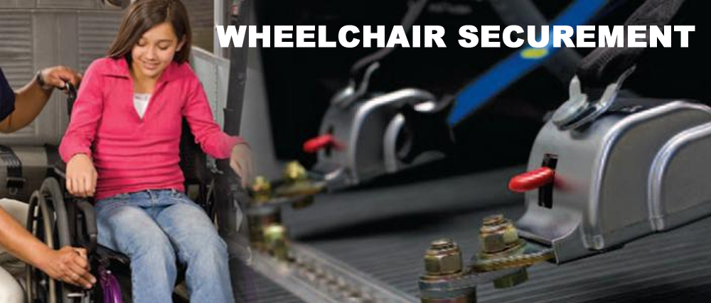 Wheelchair Securement Systems