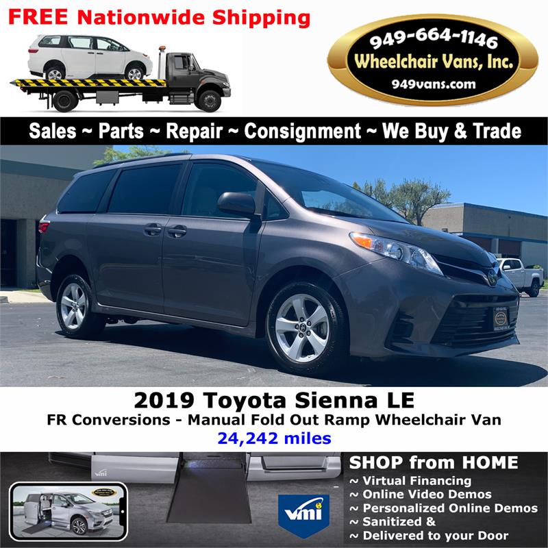 For Sale Used 2019 Toyota Sienna LE - FR Conversions Manual Fold Out