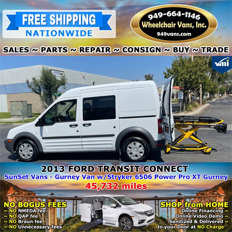For Sale Used 2013 Ford Transit Connect - SunSet Vans Gurney Van with Stryker 6506 Power XT County California
